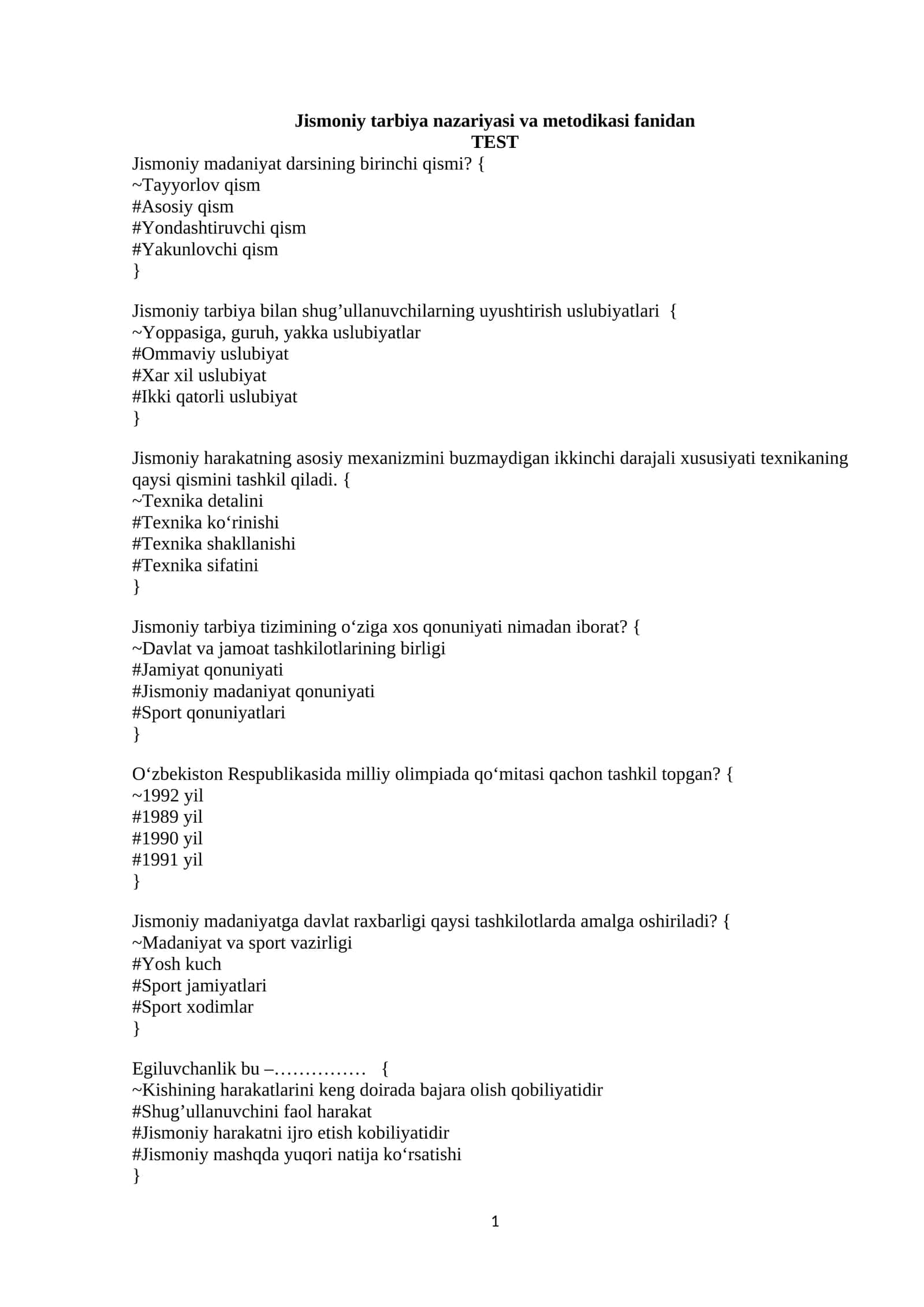 Jismoniy tarbiya nazariyasi va metodikasi fanidan TEST 1