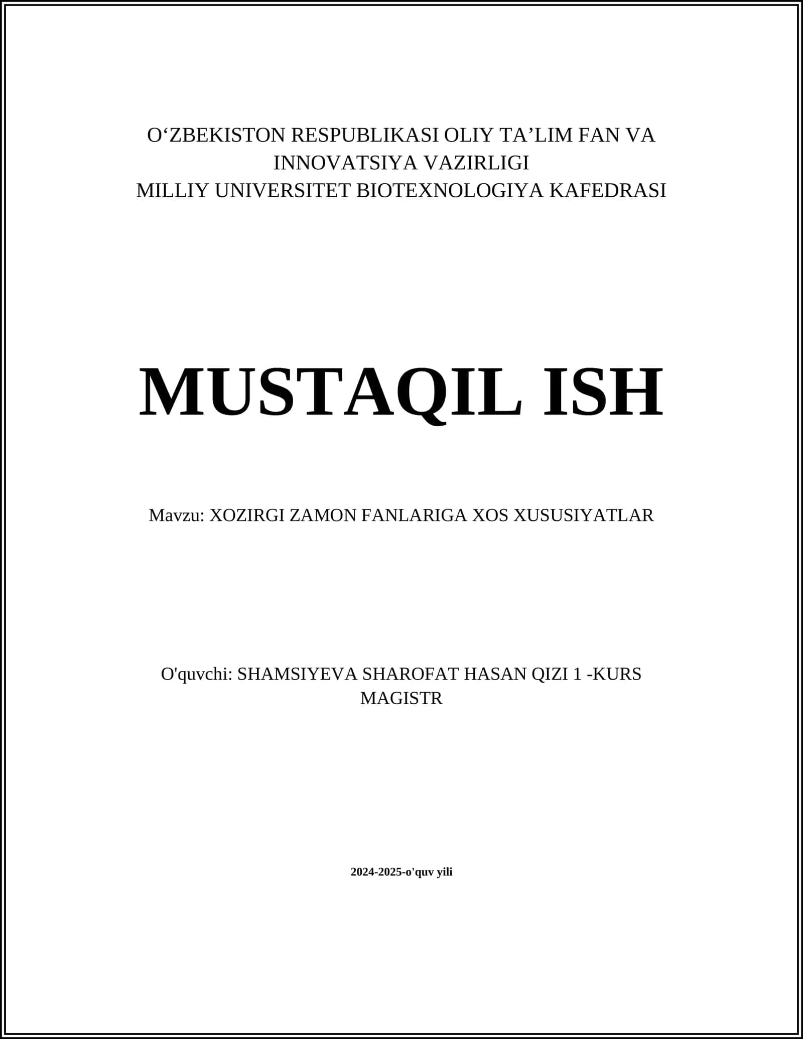 XOZIRGI ZAMON FANLARIGA XOS XUSUSIYATLAR 1