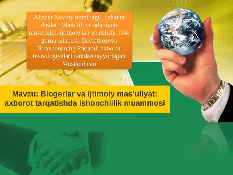 Blogerlar va ijtimoiy mas’uliyat axborot tarqatishda ishonchlilik muammosi 1