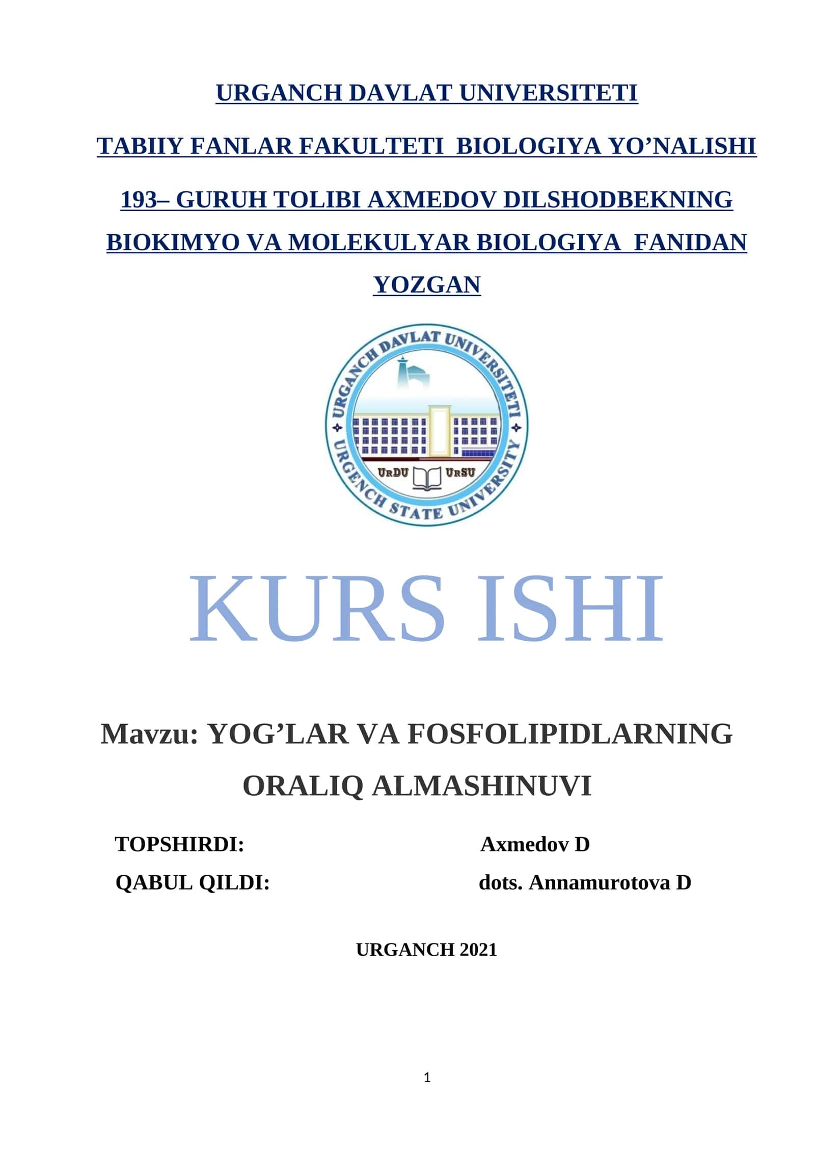 YOG’LAR VA FOSFOLIPIDLARNING ORALIQ ALMASHINUVI 1