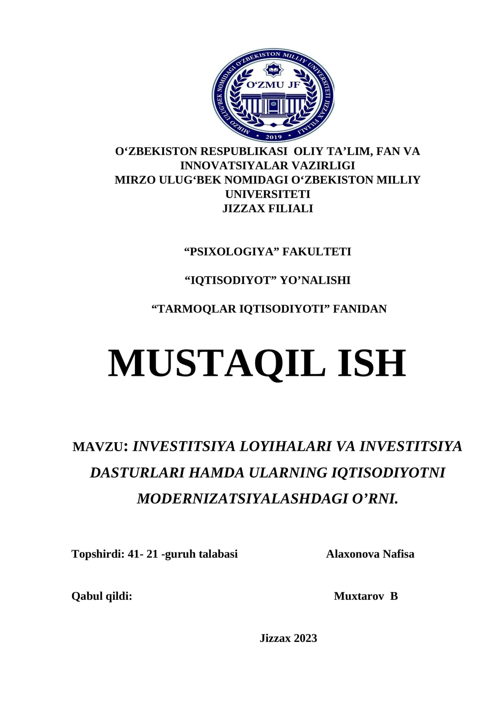 INVESTITSIYA LOYIHALARI VA INVESTITSIYA DASTURLARI HAMDA ULARNING IQTISODIYOTNI MODERNIZATSIYALASHDAGI O’RNI 1