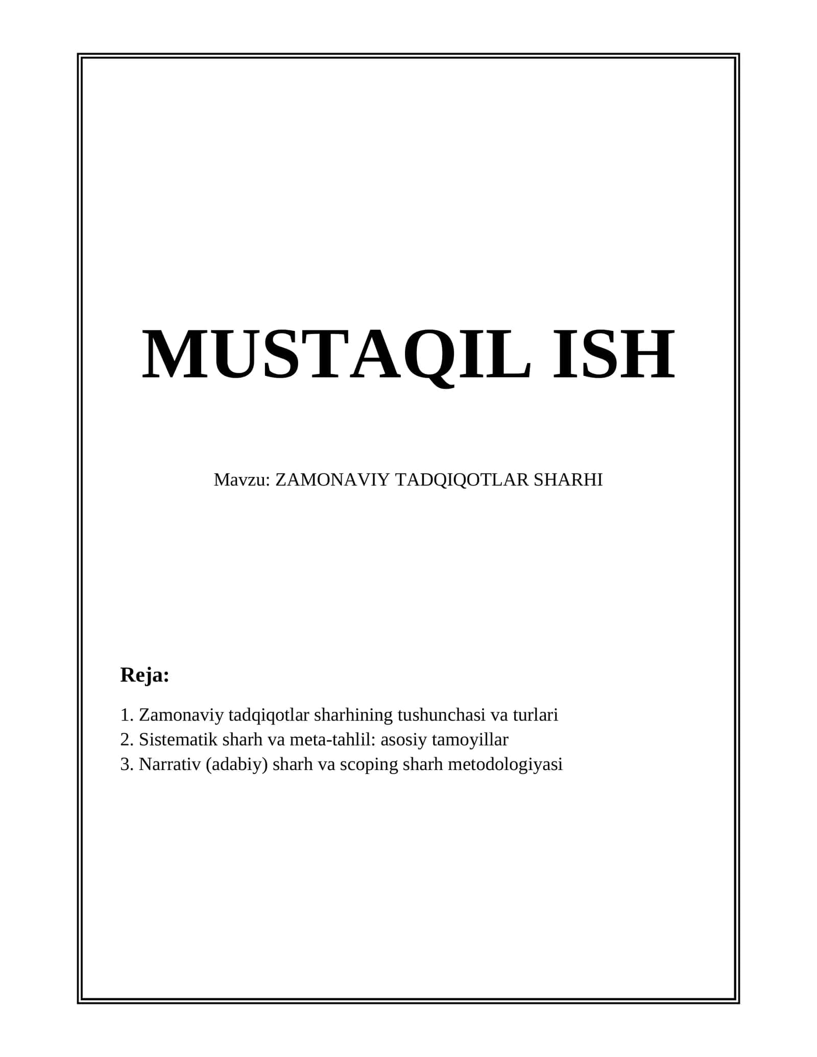 ZAMONAVIY TADQIQOTLAR SHARHI 1
