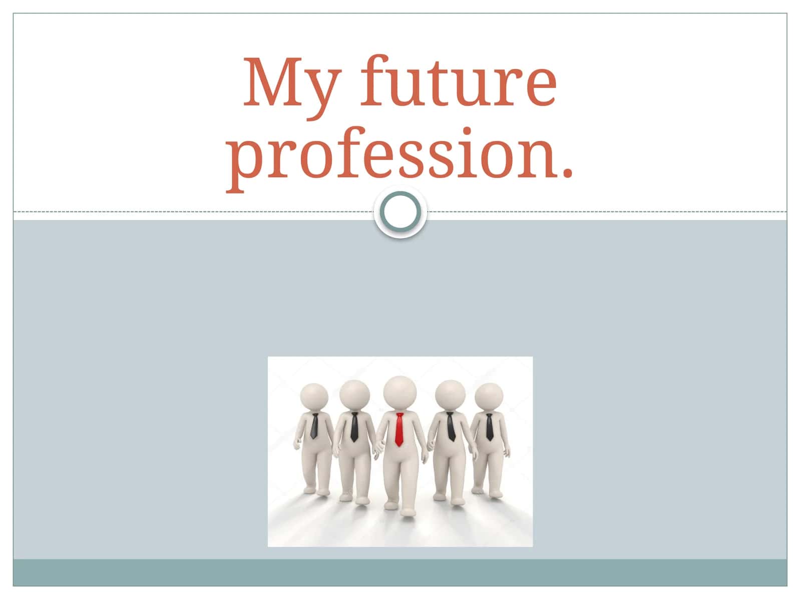 my future frofession 1