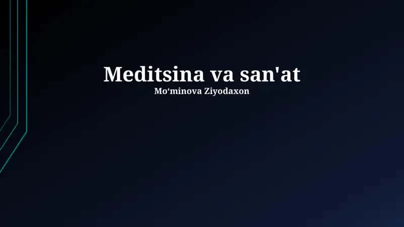San'at va tibbiyot: tarix va rivojlanish 1