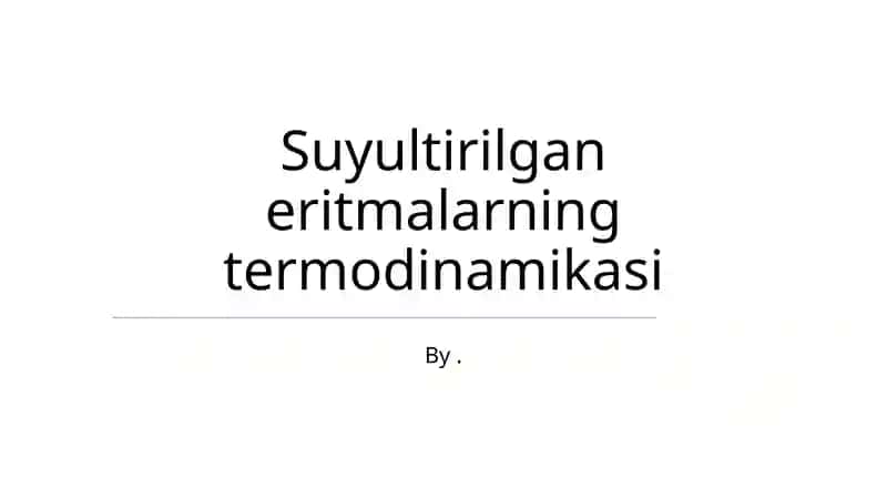 Suyultirilgan eritmalarning termodinamikasi
