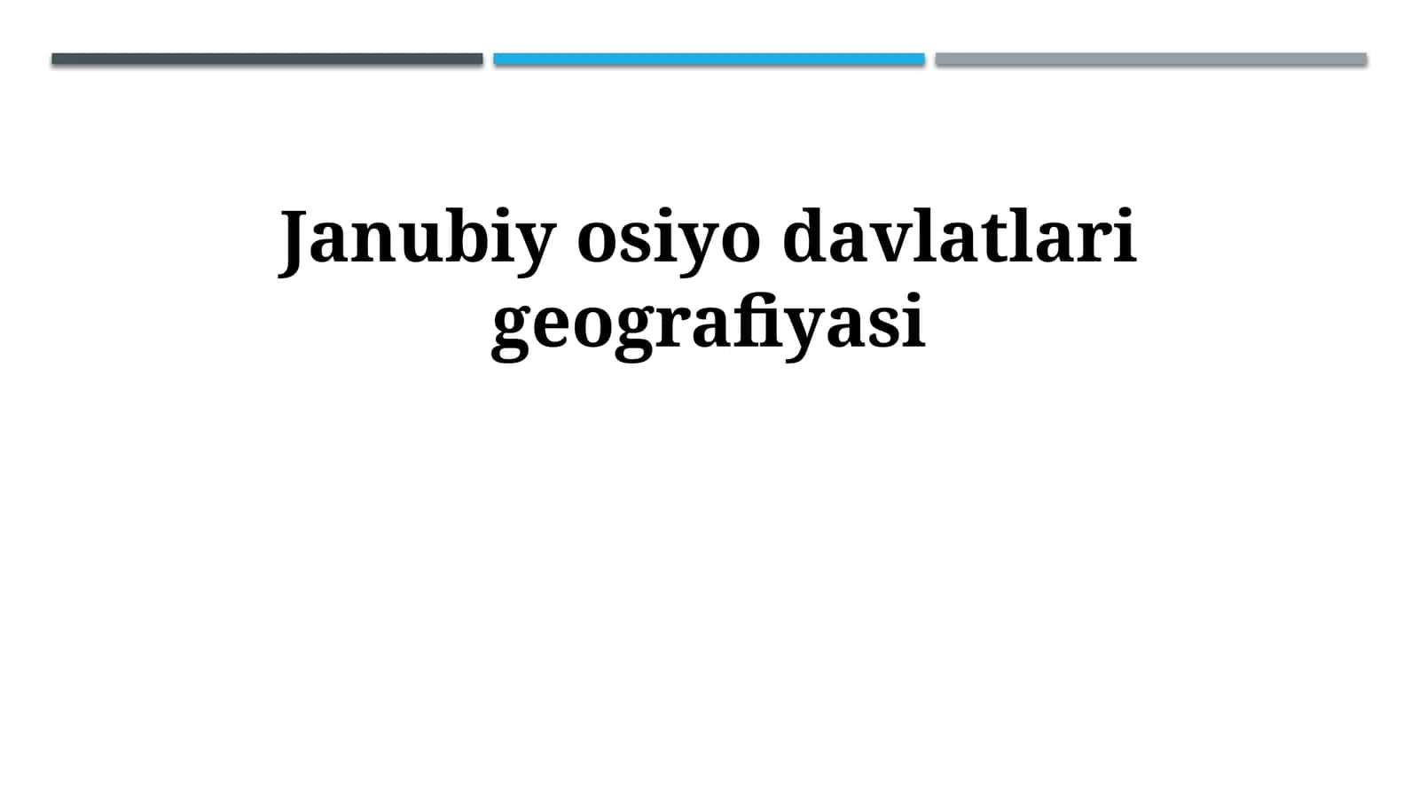 Janubiy osiyo davlatlari geografiyasi 1