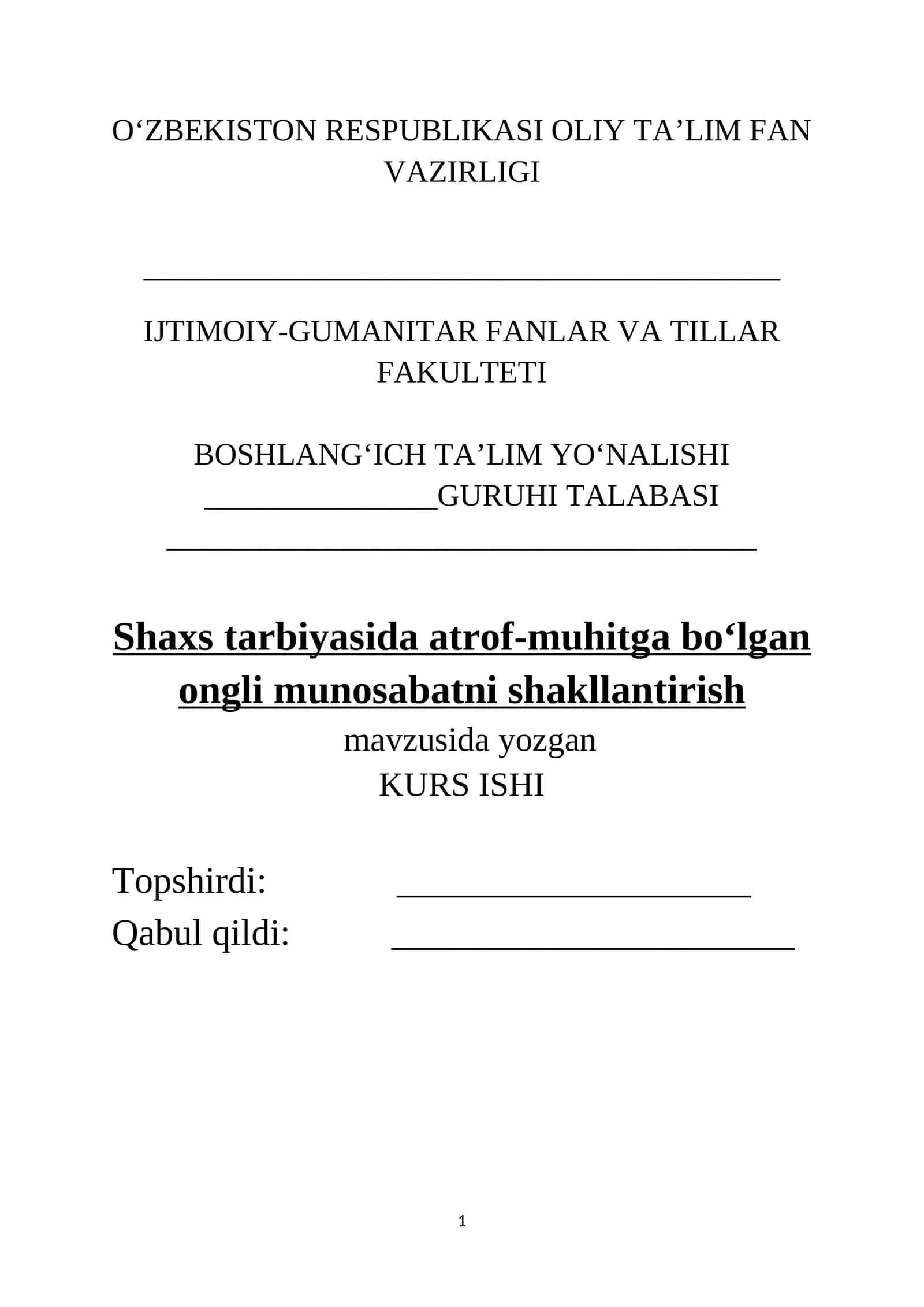 "Shaxs tarbiyasida atrof-muhitga bo‘lgan ongli munosabatni shakllantirish" 1