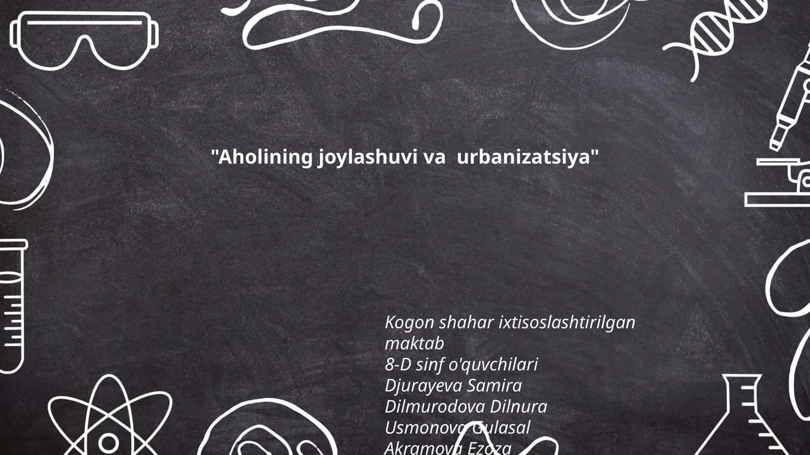 Aholining joylashuvi va urbanizatsiya 1
