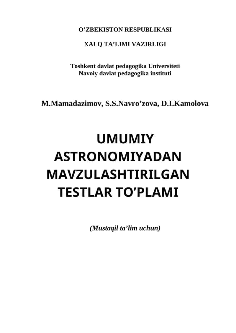 Umumiy Astronomiyadan Mavzulashtrilgan Testlar To'plami 1