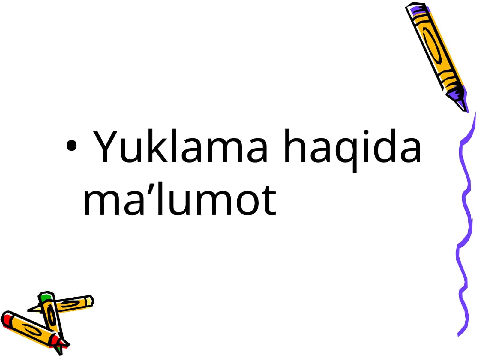 Yuklama haqida ma’lumot 1
