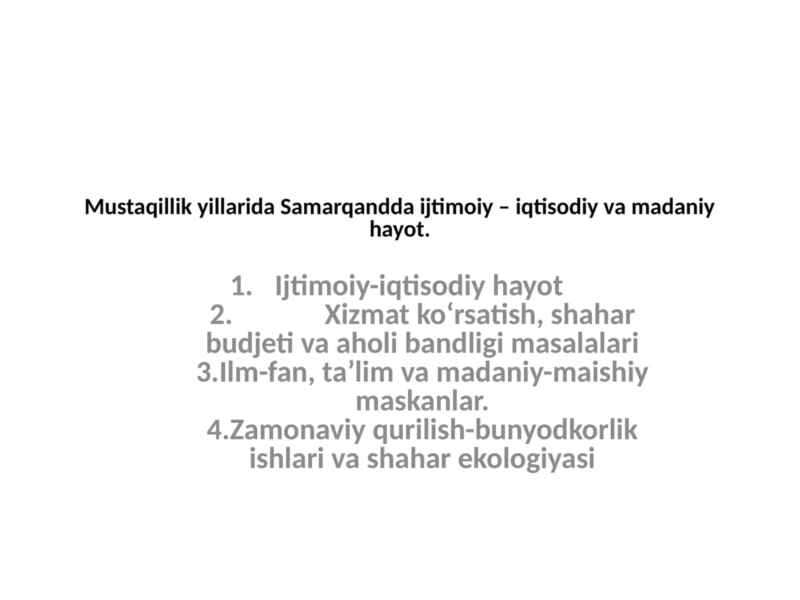 Samarqanddagi Ijtimoiy – Iqtisodiy va Madaniy Hayot 1