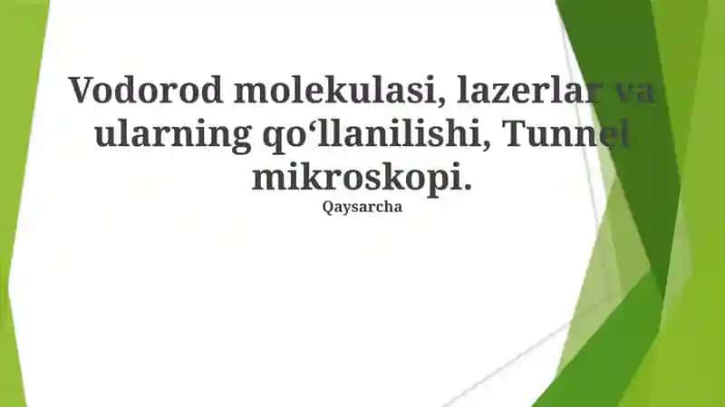 Vodorod molekulasi, lazerlar va ularning qoʻllanilishi, Tunnel mikroskopi