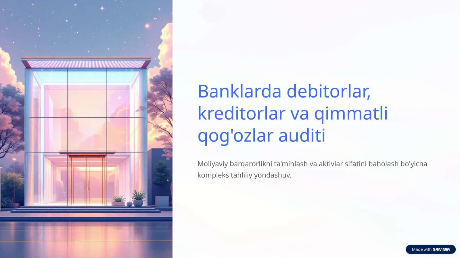 Banklarda debitorlar, kreditorlar va qimmatli qog`ozlar auditi 1