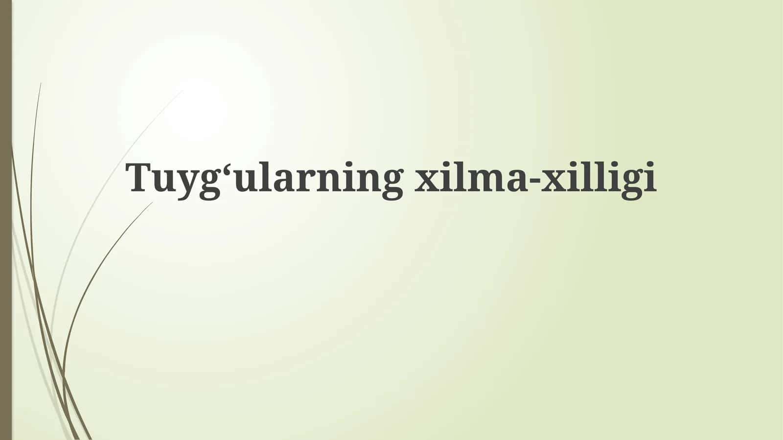 His-tuyg'ularningxilma-xilligi 1