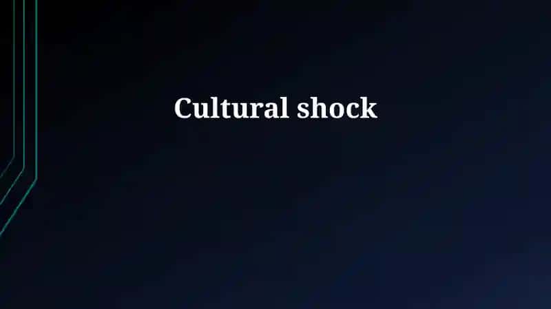 Cultural Shock 1