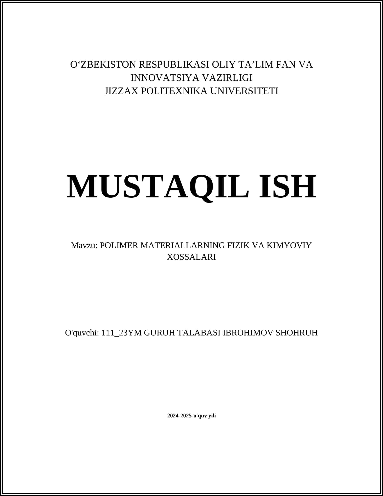 POLIMER MATERIALLARNING FIZIK VA KIMYOVIY XOSSALARI 1