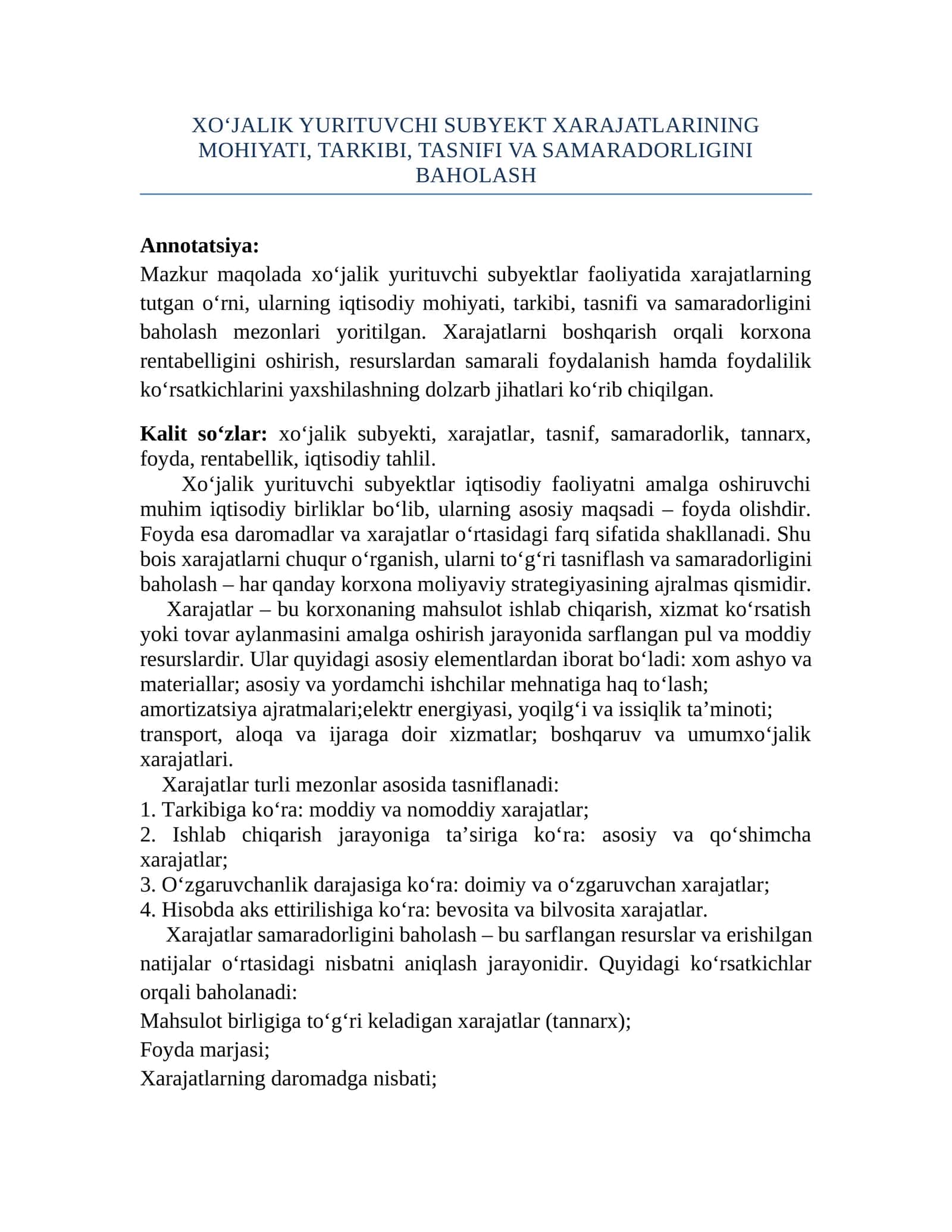 XO‘JALIK YURITUVCHI SUBYEKT XARAJATLARINING MOHIYATI, TARKIBI, TASNIFI VA SAMARADORLIGINI BAHOLASH 1