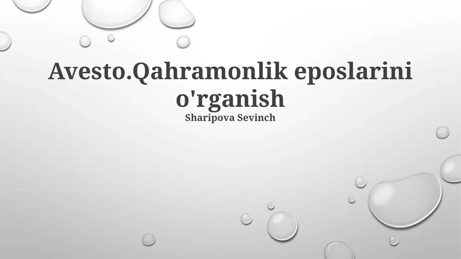 Avesto Qahramonlik Eposlarini O'rganish 1