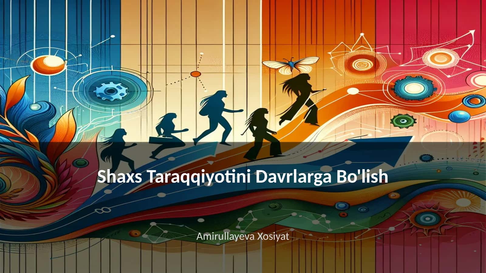 Shaxs Taraqqiyotini Davrlarga Bo'lish 1
