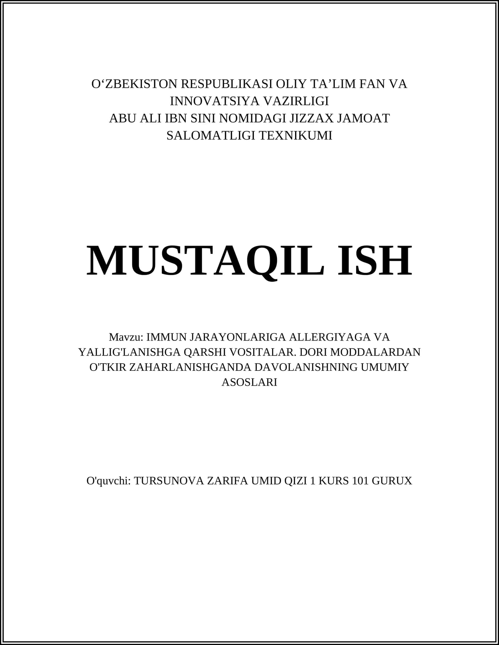 IMMUN JARAYONLARIGA ALLERGIYAGA VA YALLIG'LANISHGA QARSHI VOSITALAR. DORI MODDALARDAN O'TKIR ZAHARLANISHGANDA DAVOLANISHNING UMUMIY ASOSLARI 1