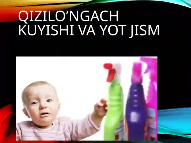 Qizilo’ngach kuyishi va yot jism