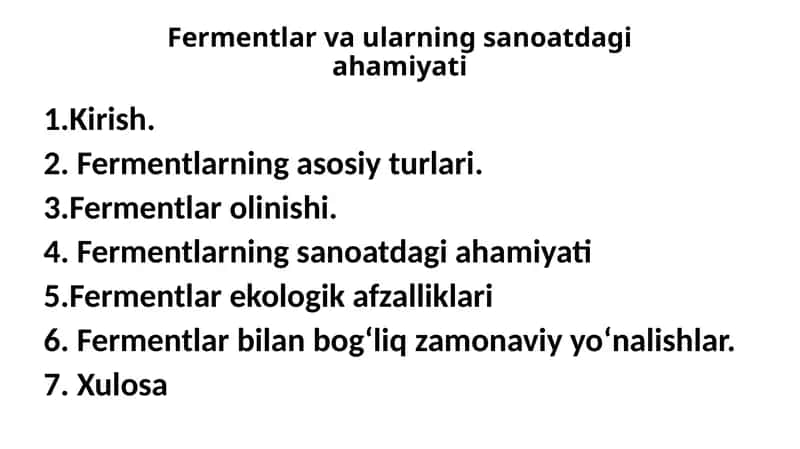 Fermentlar vaularning sanoatdagi ahamiyati 1