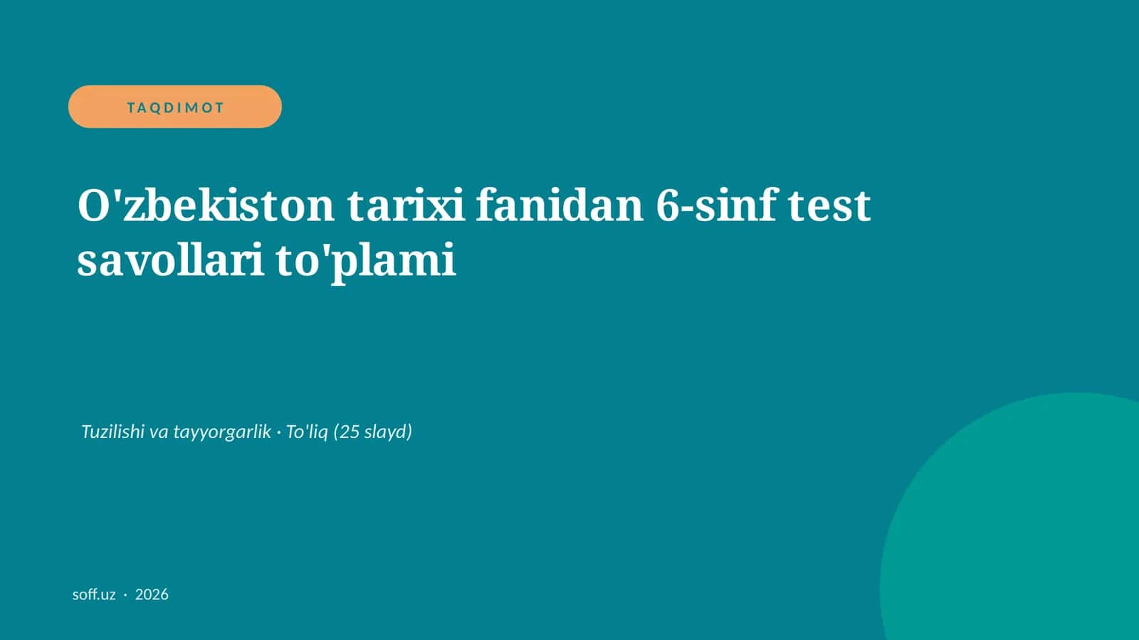 O'zbekiston tarixi fanidan 6-sinf test savollari to'plami 1