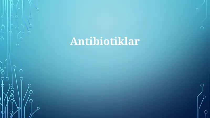 Antibiotiklar 1