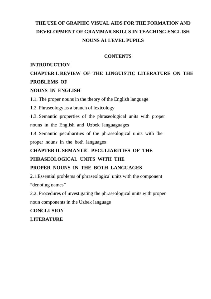 The use of graphic visual aids for the formation and development of grammar skills in teaching English nouns A1 level pupils 1