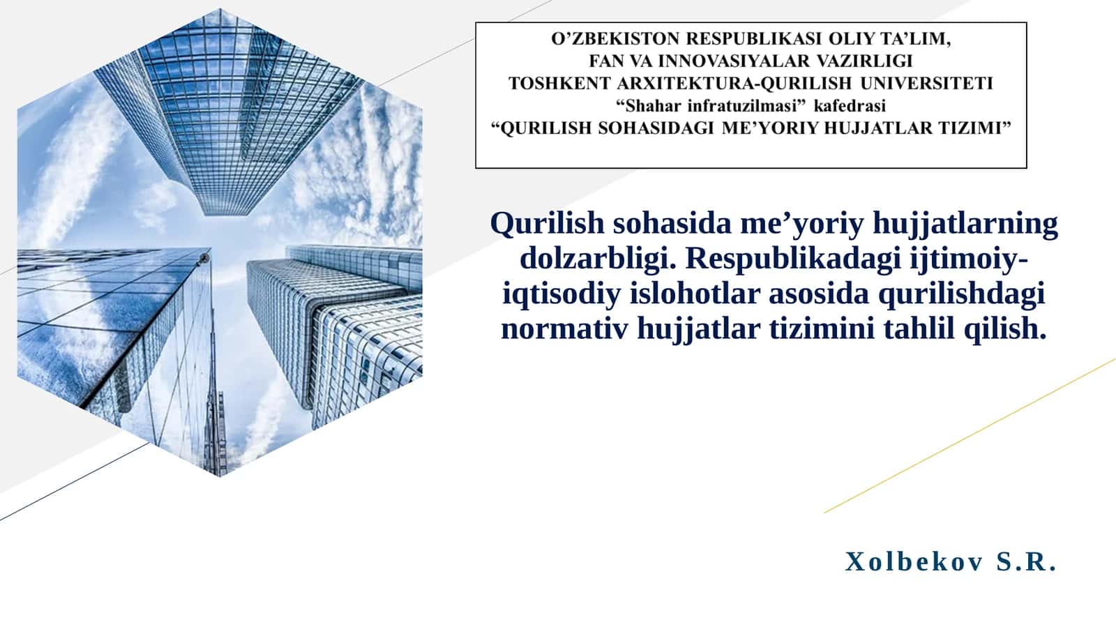 Qurilish sohasida me’yoriy hujjatlarning dolzarbligi 1