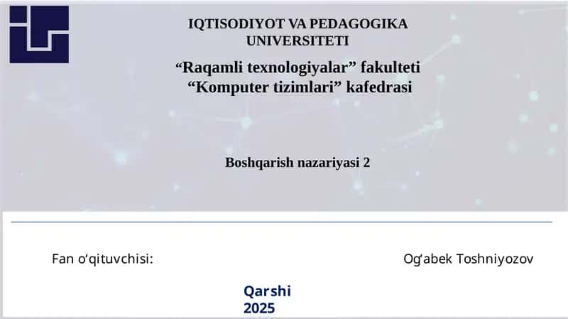 Ma’ruza 1: Chiziqli tizimlarning rostlash sifatini bahola sh usullari 1