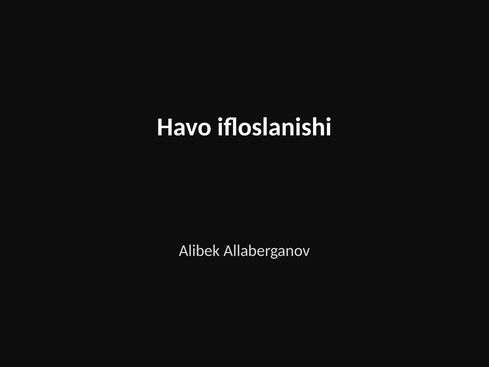 Havo ifloslanishi 1