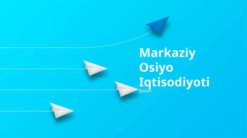 Markaziy Osiyo Iqtisodiyoti 1