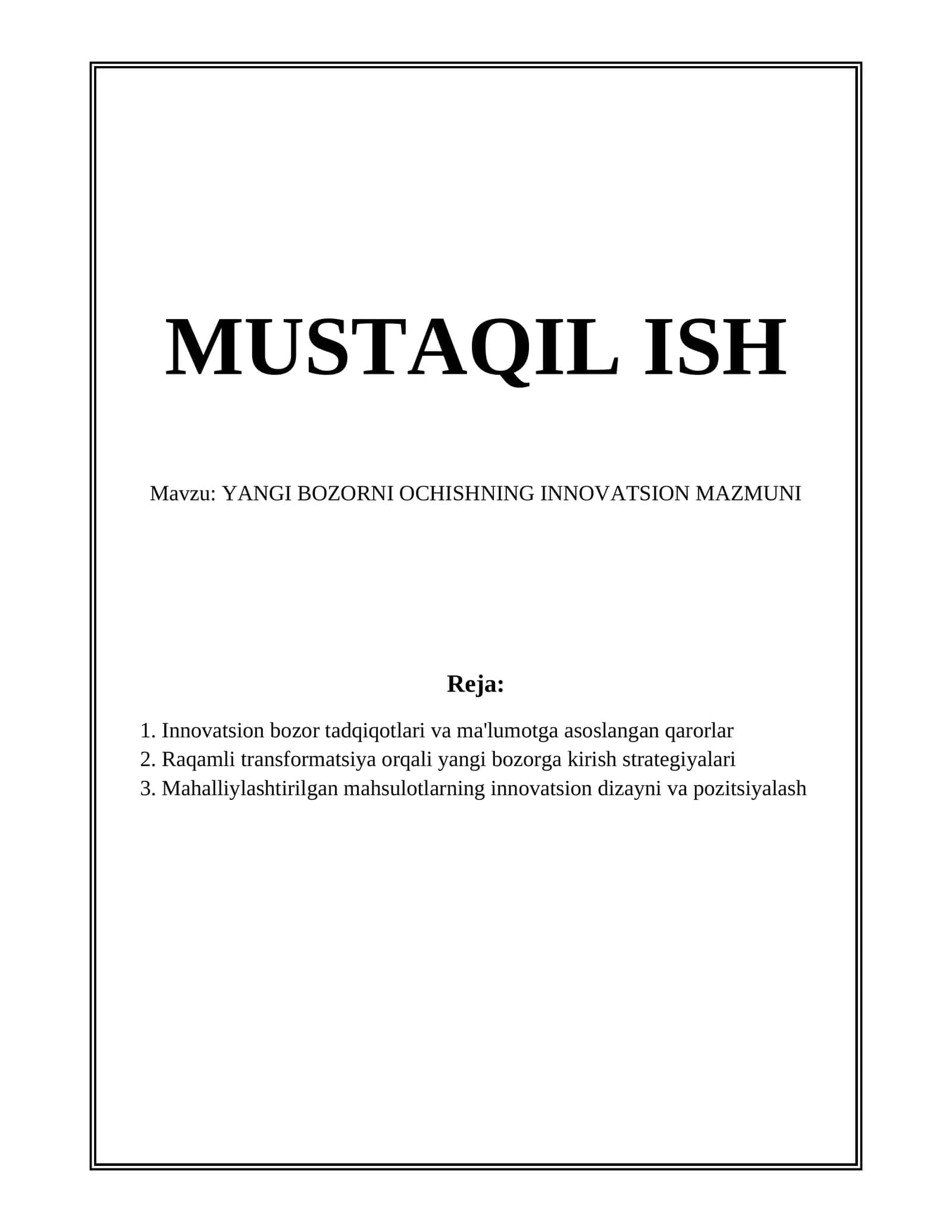 YANGI BOZORNI OCHISHNING INNOVATSION MAZMUNI 1