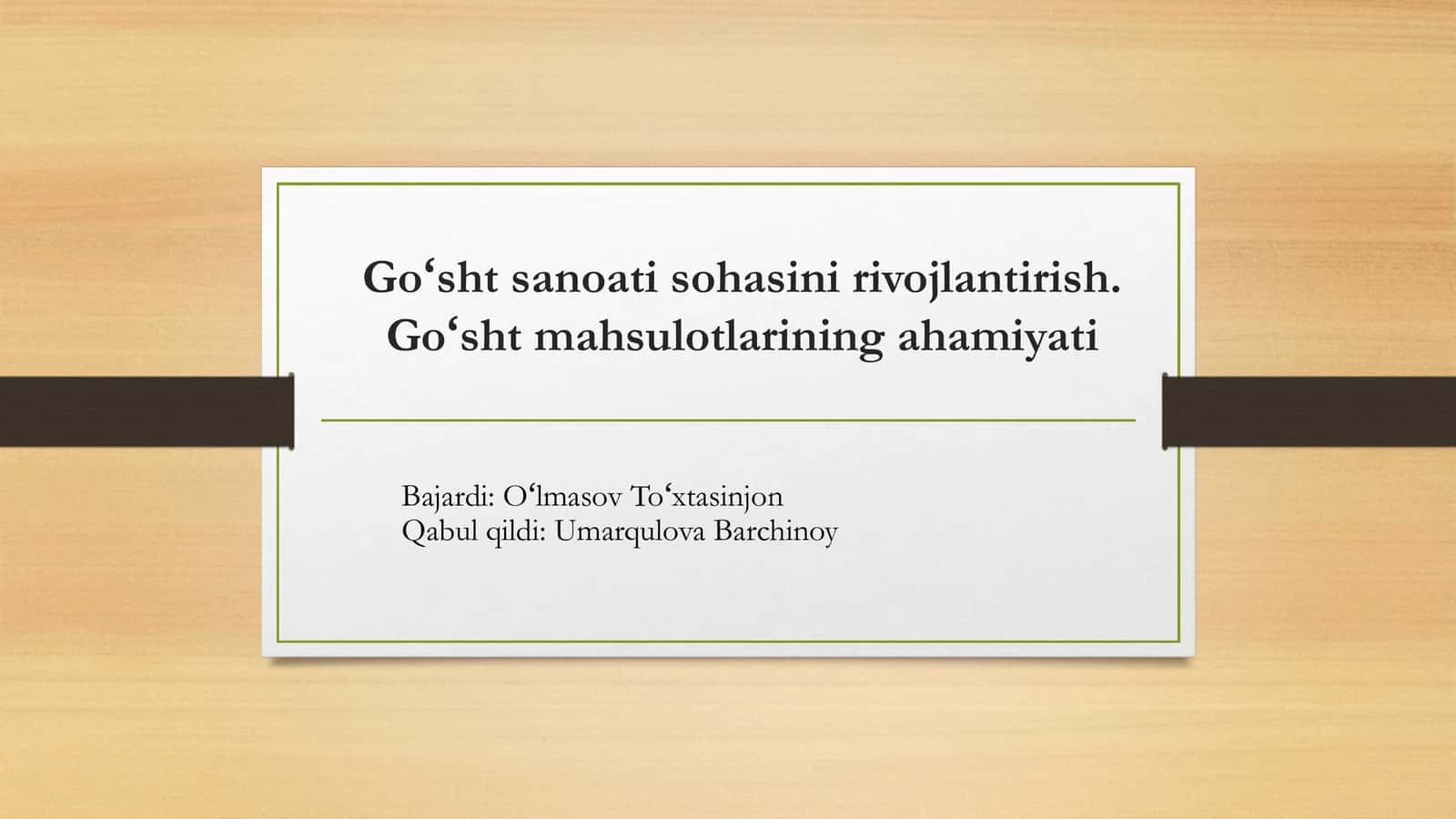 Goʻsht sanoati sohasini rivojlantirish 1
