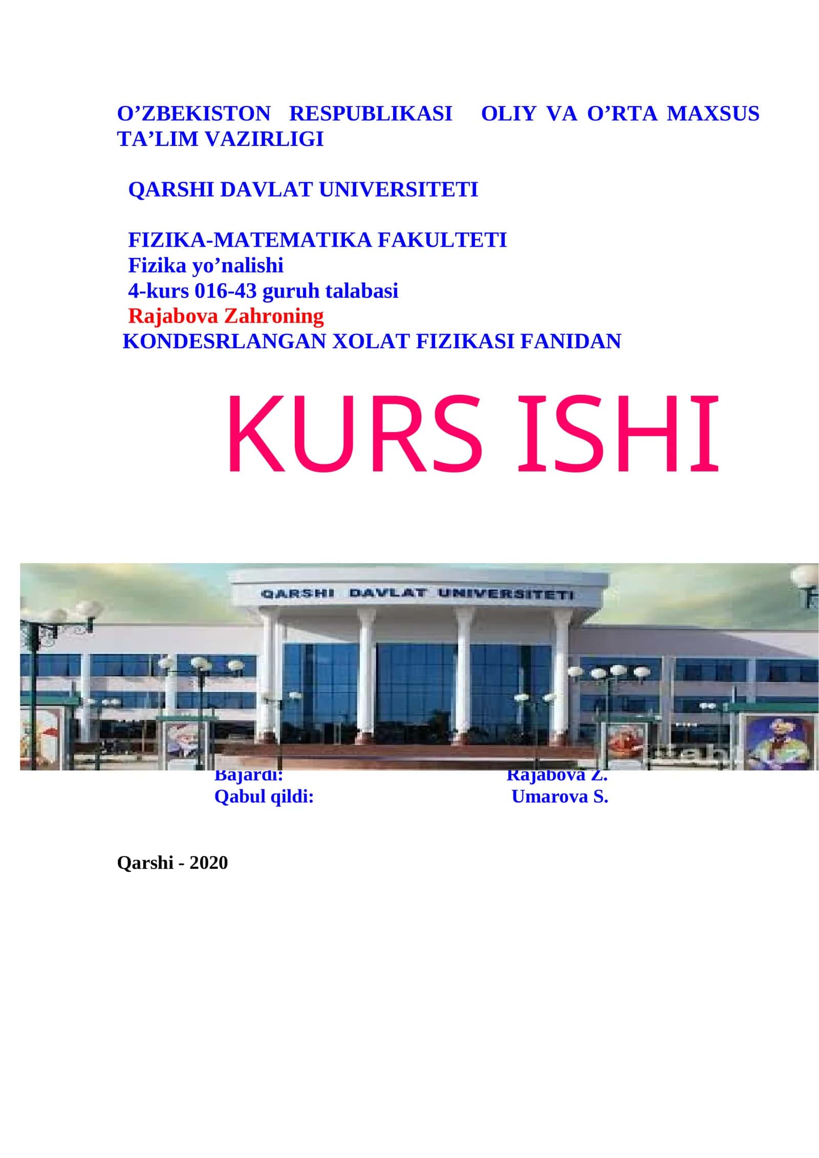KONDESRLANGAN XOLAT FIZIKASI FANIDAN KURS ISHI 1