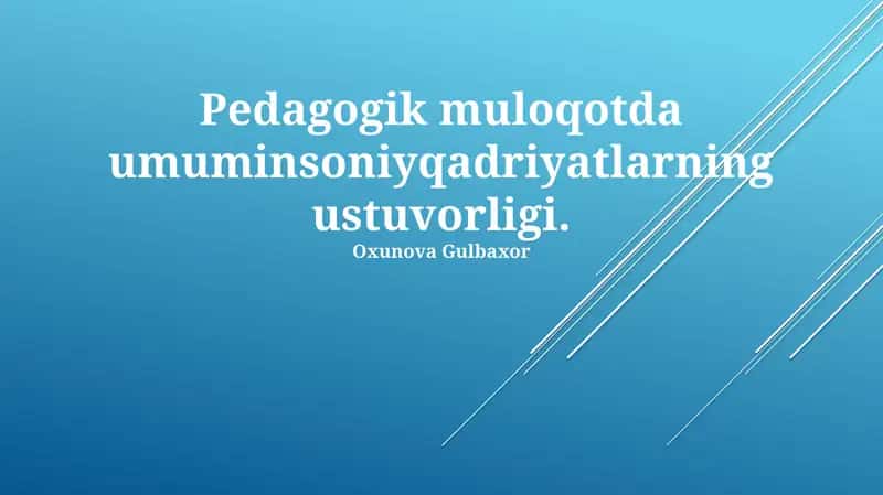 Pedagogik Muloqotda Umuminsoniy Qadriyatlar 1