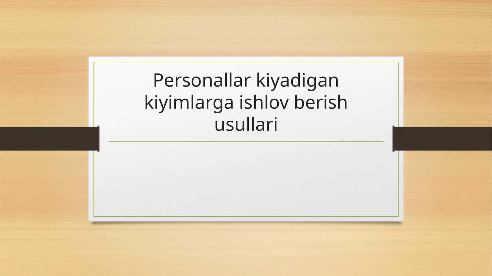 Personallar kiyadigan kiyimlarga ishlov berish usullari 1
