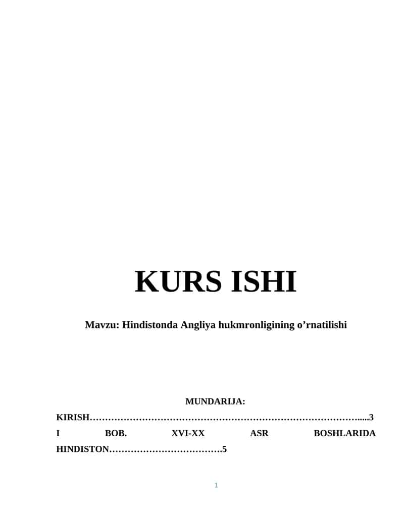 Hindistonda Angliya hukmronligining o’rnatilishi 1