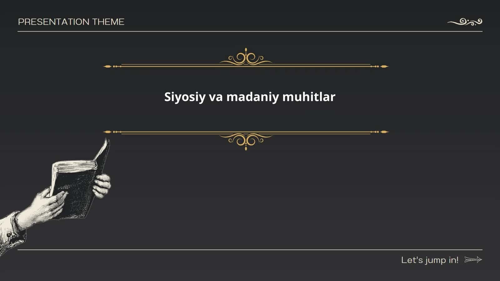 Siyosiy va madaniy muhitlar 1