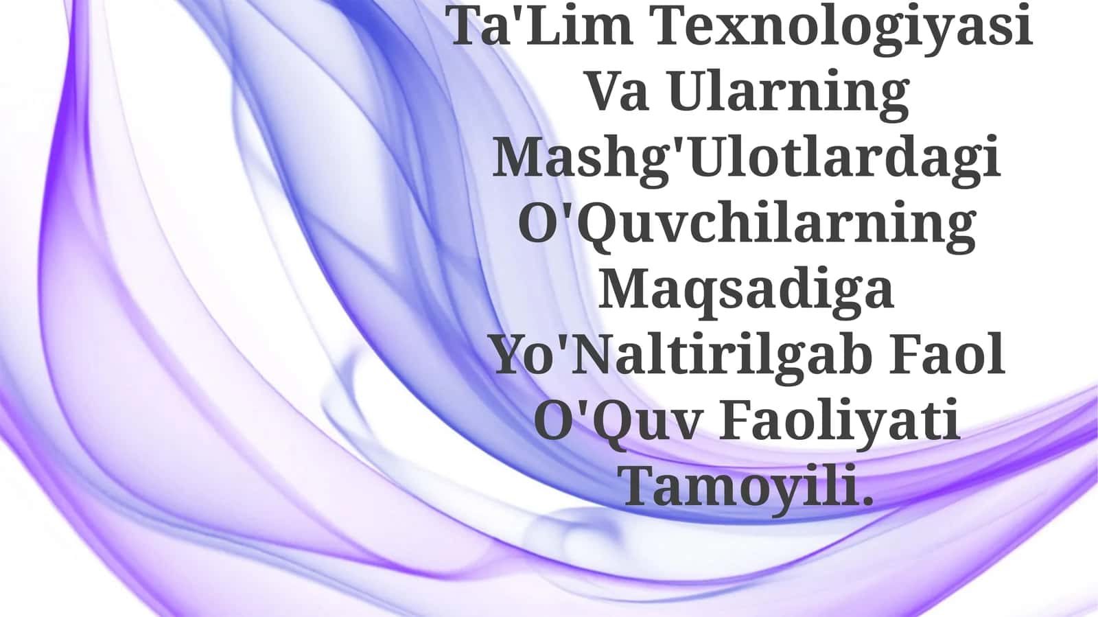 Davidov va Elkoninning Rivojlantiruvchi ta'lim texnologiyasi 1