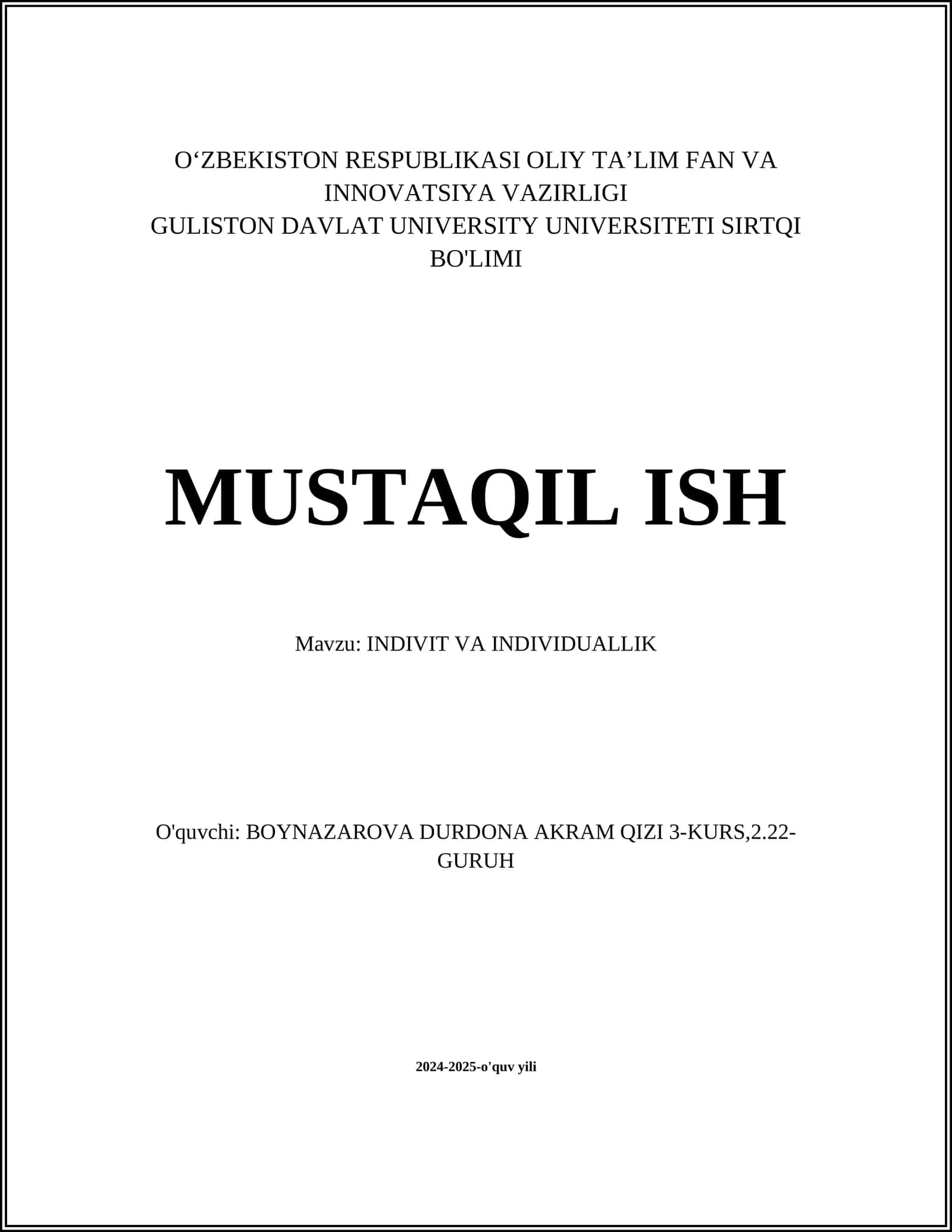 MUSTAQIL ISH Mavzu: INDIVIT VA INDIVIDUALLIK 1
