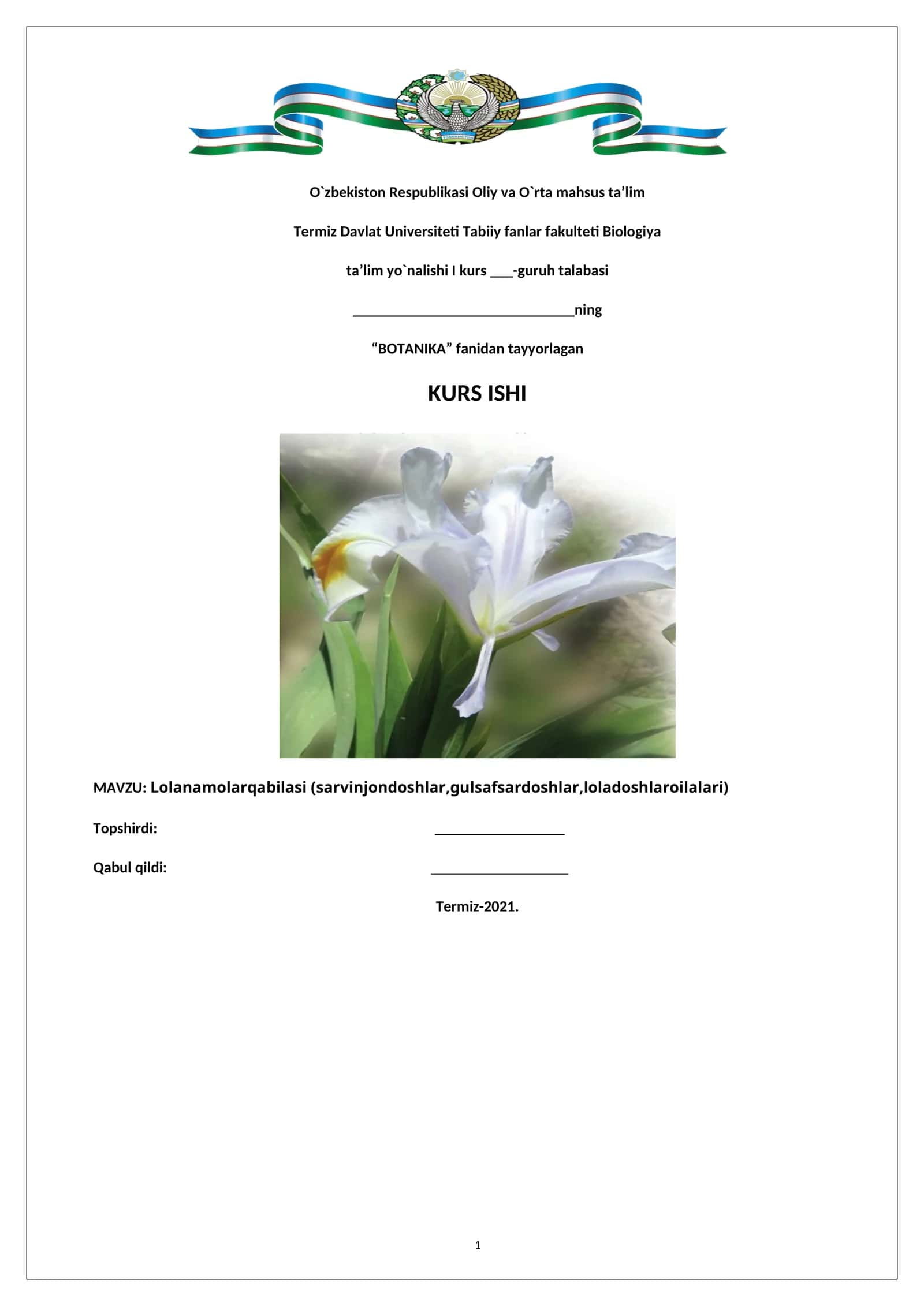 Lolanamolar qabilasi (sarvinjondoshlar, gulsafsardoshlar, loladoshlar oilalari) 1