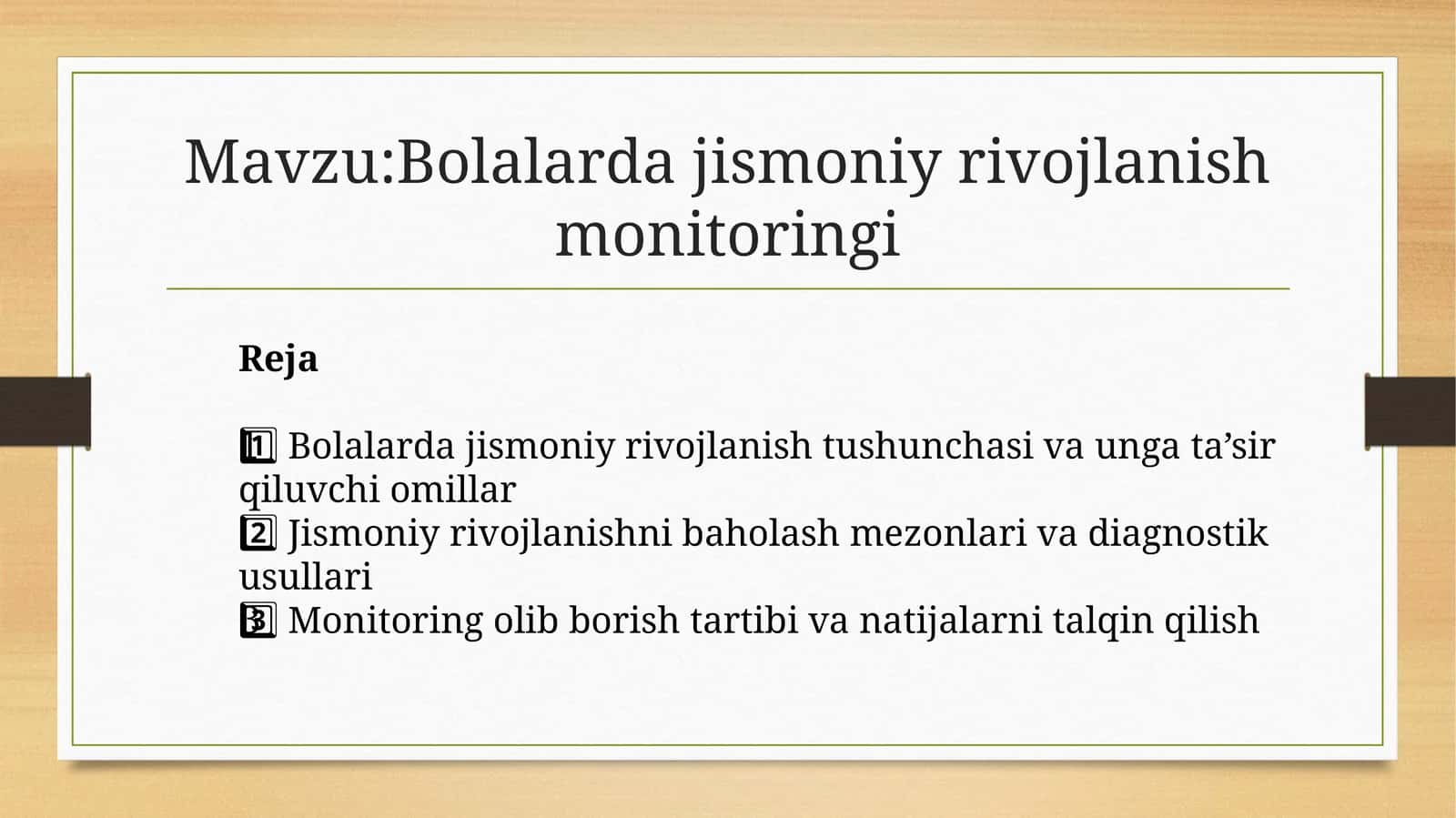Bolalarda jismoniy rivojlanish monitoringi 1