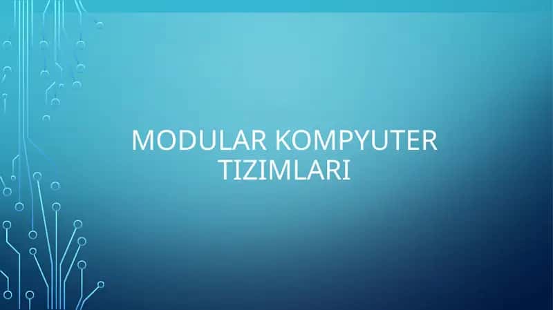 Modular kompyuter tizimlari 1