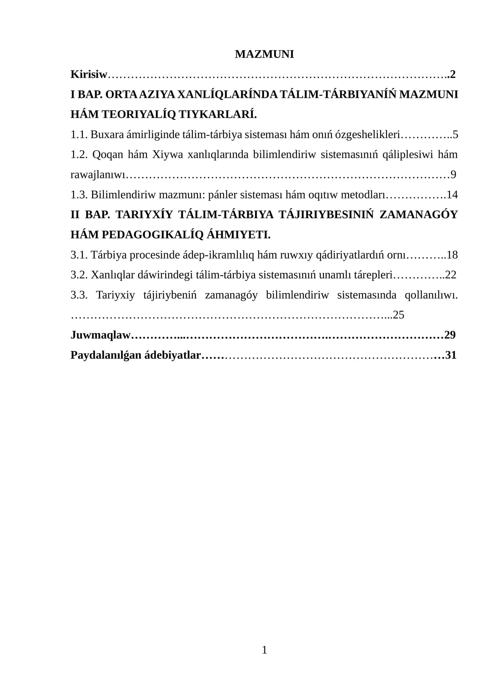 ORTA AZIYA XANLÍQLARÍNDA TÁLIM-TÁRBIYANÍŃ MAZMUNI HÁM TEORIYALÍQ TIYKARLARÍ 1