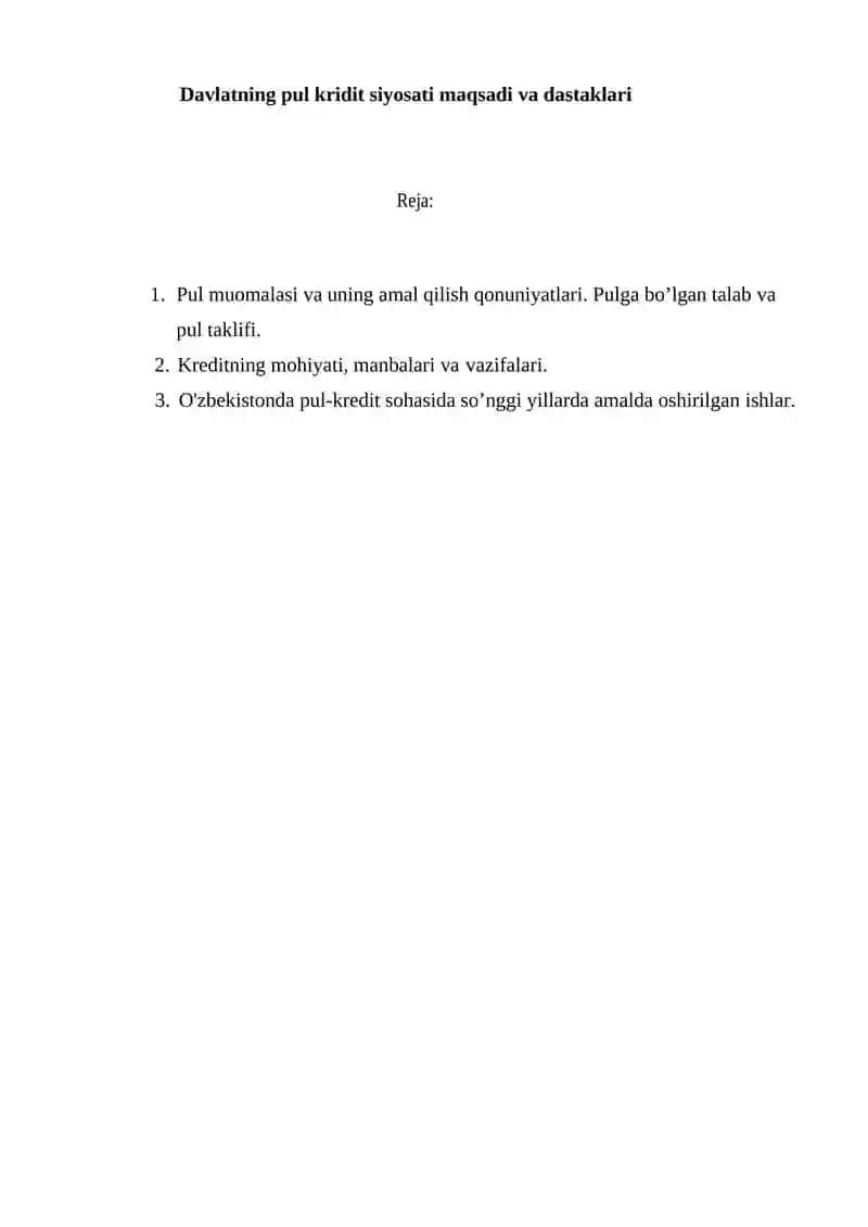 Davlatning pul kridit siyosati maqsadi va dastaklari