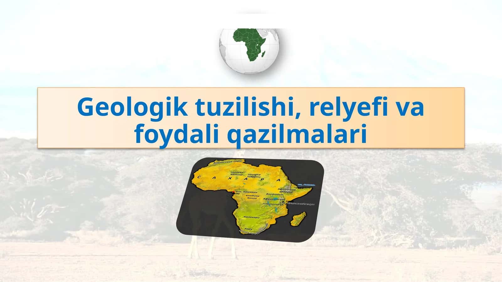 Geologik tuzilishi, relyefi va foydali qazilmalari 1