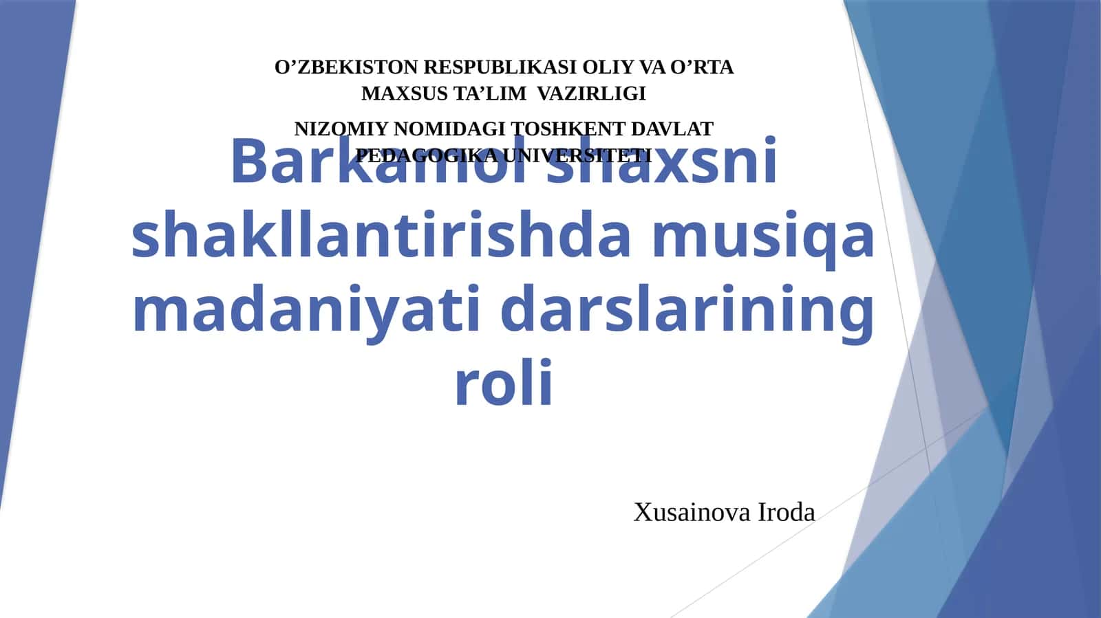 Barkamol shaxs kamolotida musiqa tarbiya masalalari 1