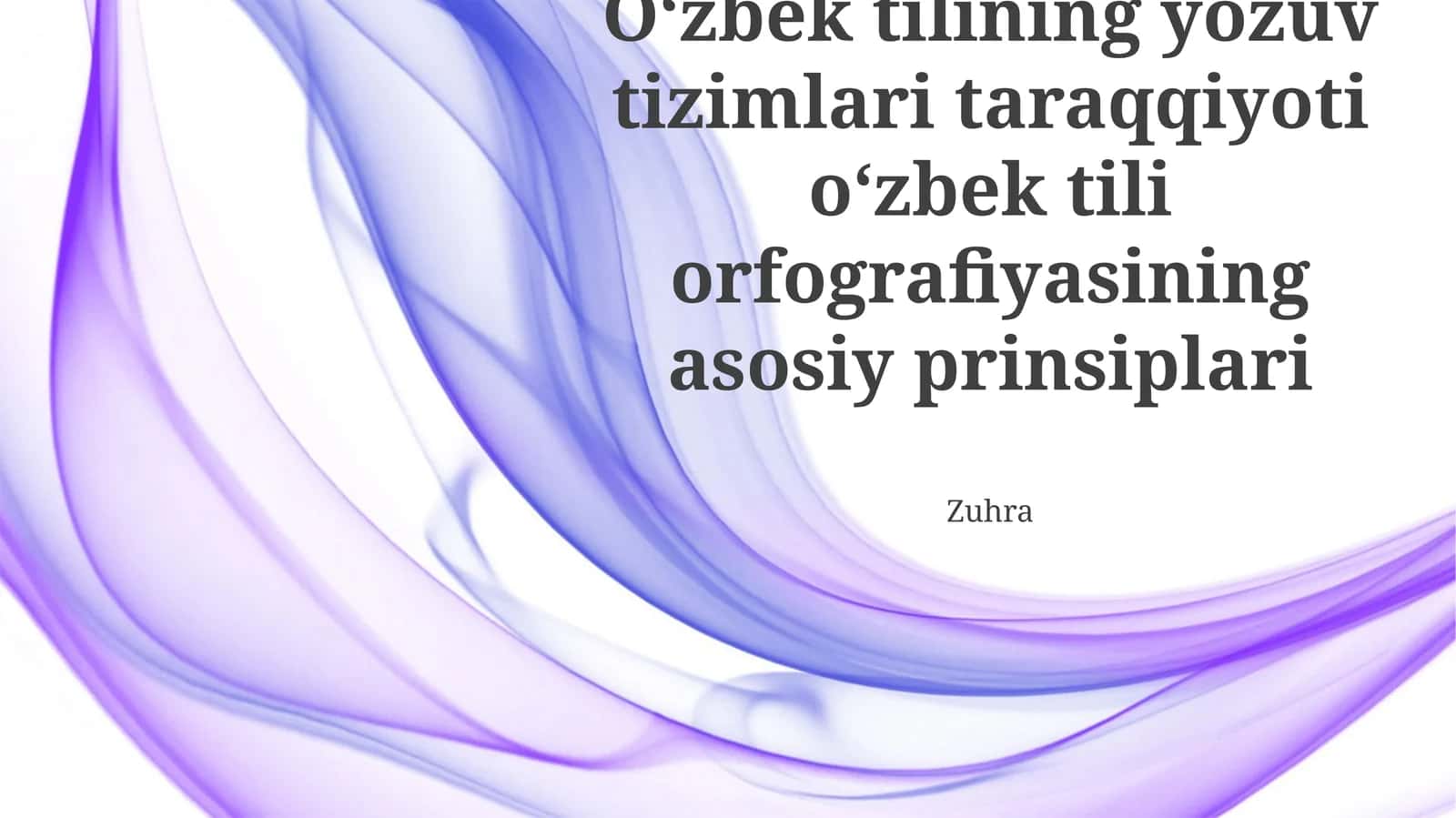 Oʻzbek tilining yozuv tizimlari taraqqiyoti 1